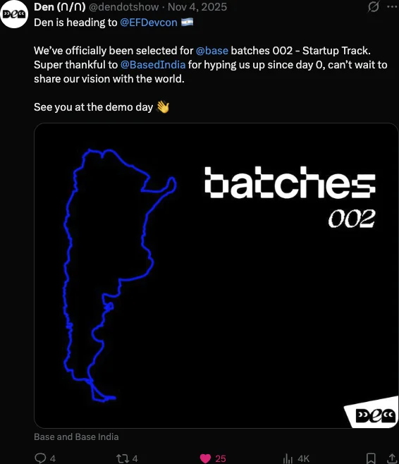 Post announcing DEN's selection for Base Batches 002 startup track