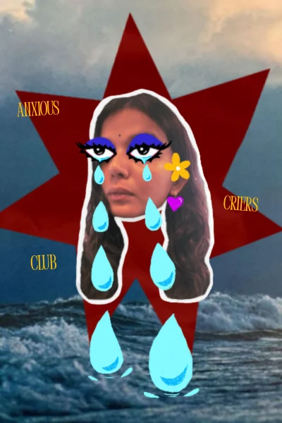 Anxious Criers Club collage