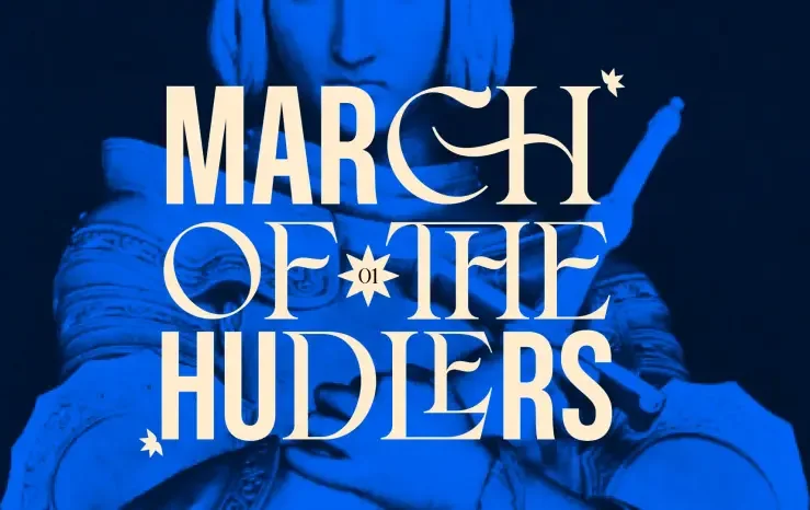 March of the Hudlers campaign key art